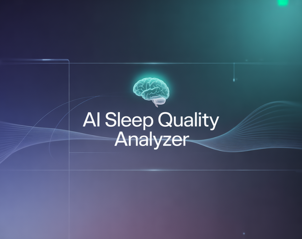 AI SLEEP QUALITY ANALYZER